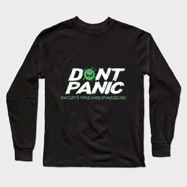 Dont Panic Long Sleeve T-Shirt by RamzStore